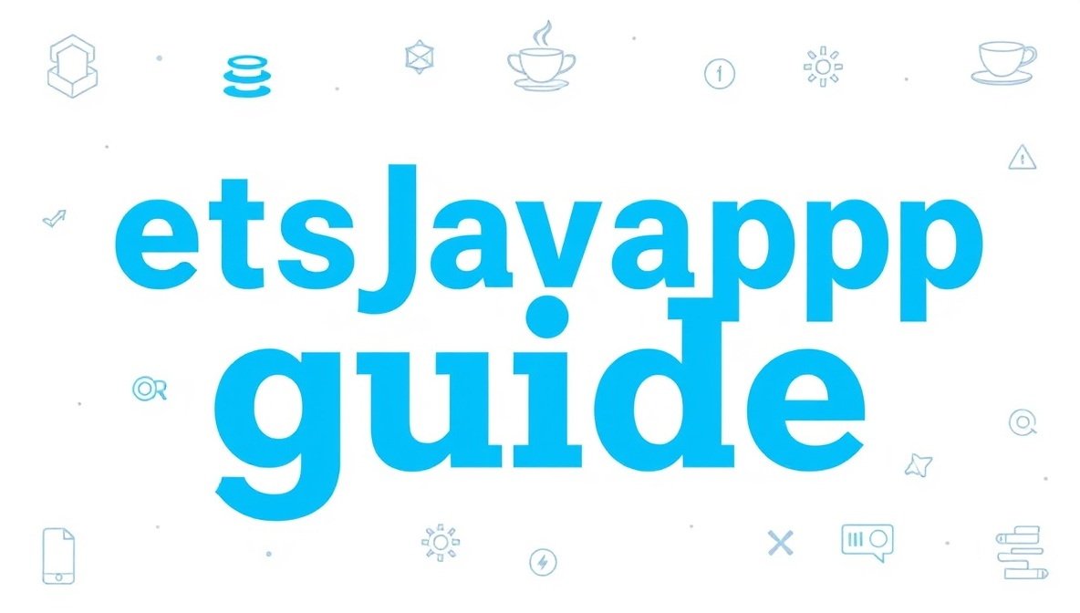 etsjavaapp guide
